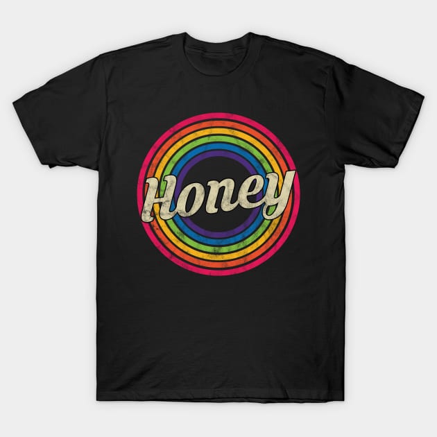 Honey - Retro Rainbow Faded-Style T-Shirt by MaydenArt
